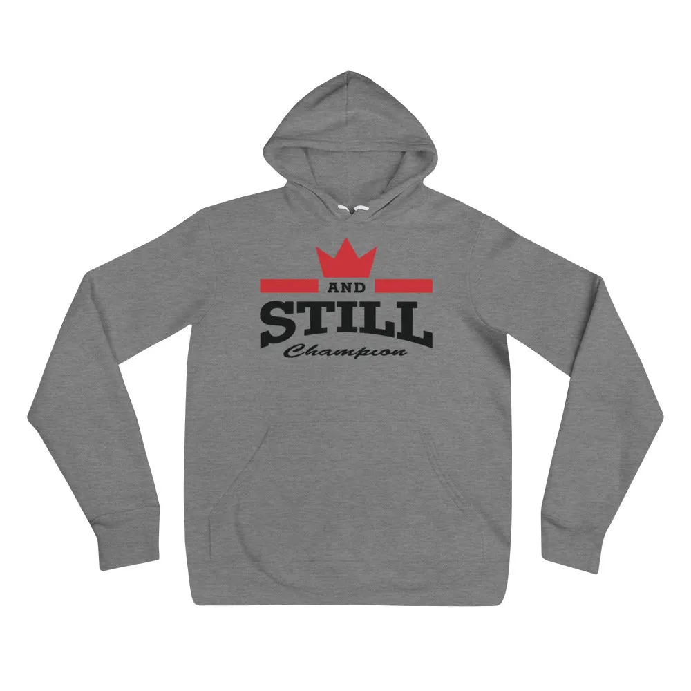 And Still Champion on front, Be Your Beast on back women's pull-over hoodie