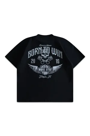 BORN TO WIN T-SHIRT - BLACK