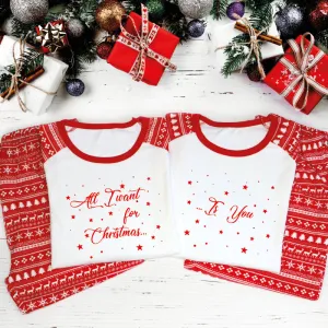 Couples Christmas Pyjamas All I Want for Christmas Is You