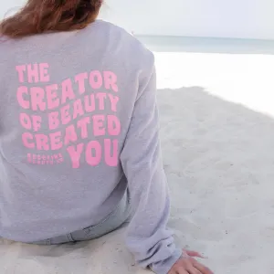 “Creator of Beauty” Crewneck