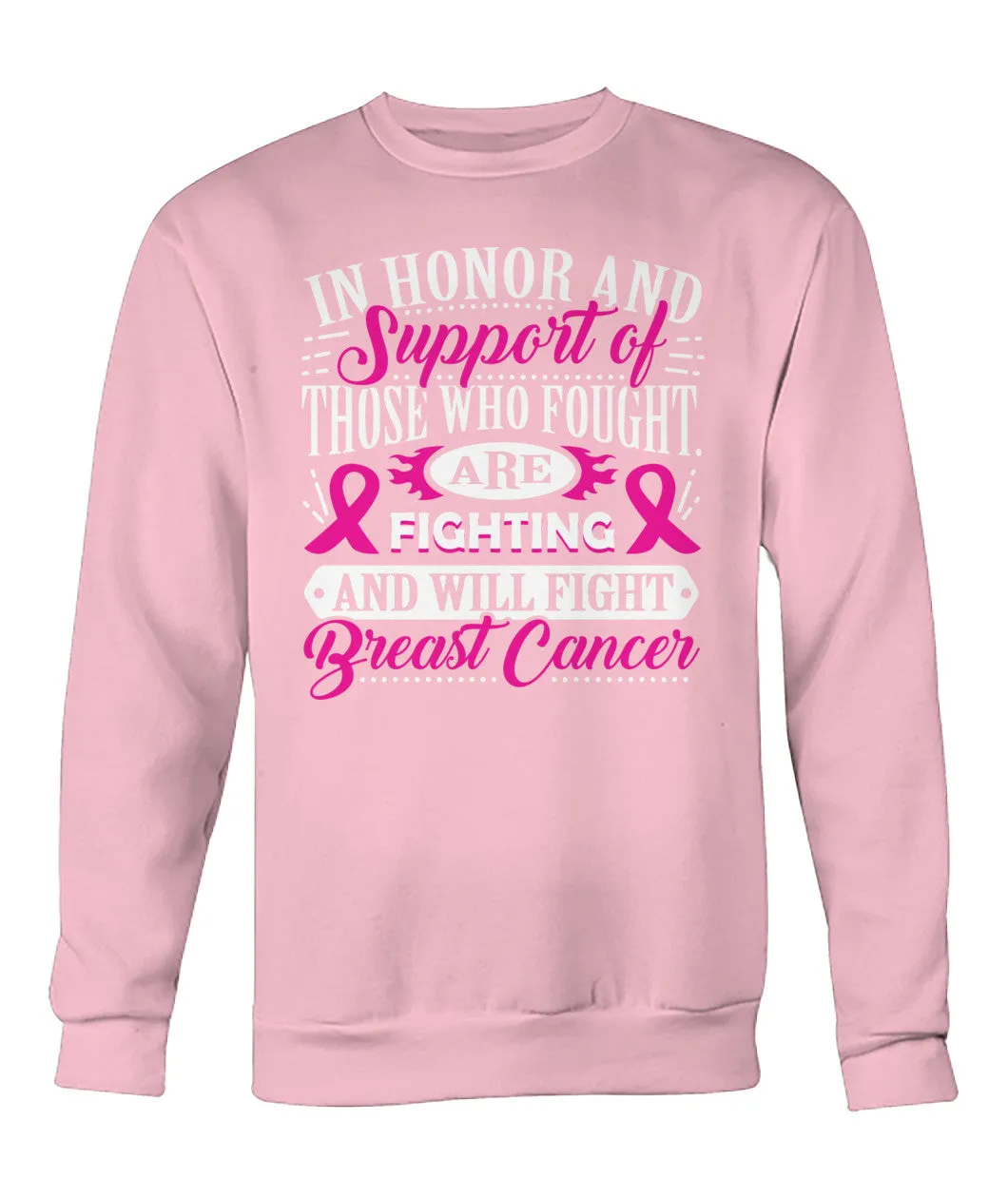In Honor and Support of those Who Fought Hoodies and Sweatshirts