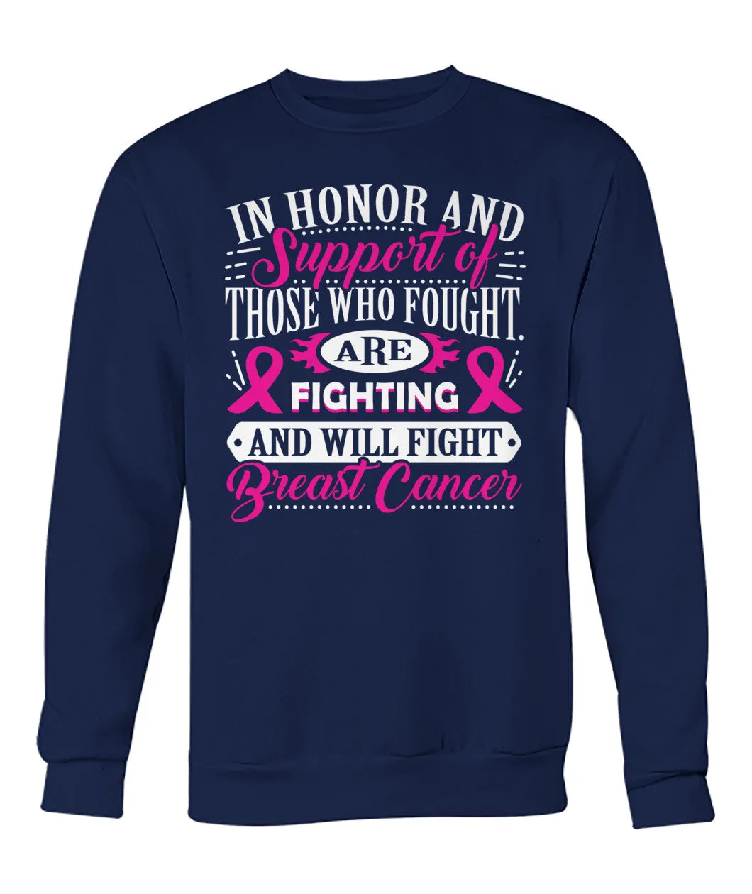 In Honor and Support of those Who Fought Hoodies and Sweatshirts