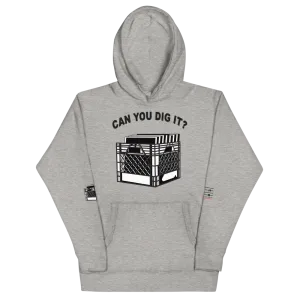 "Can You Dig It" (Light) Unisex Hoodie