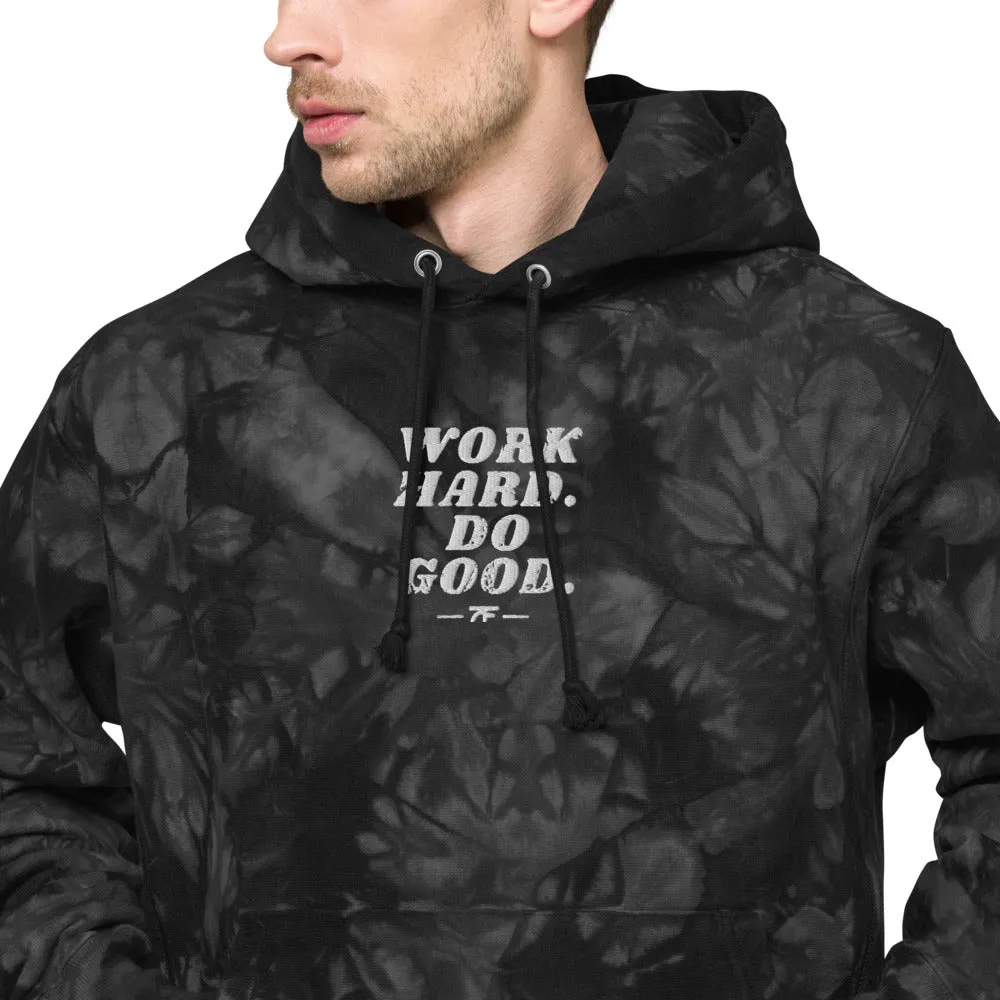 Work Hard Do Good tie-dye hoodie