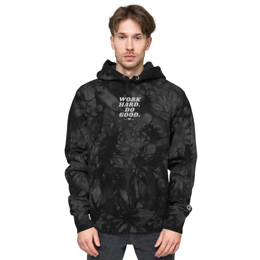 Work Hard Do Good tie-dye hoodie